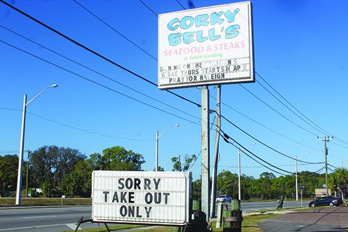 Corky Bell's is doing takeout only after Gov. Ron DeSantis issued an order to close doors to dine-in customers.