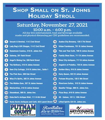 These 28 small businesses in Putnam County will be participating in the annual Shop Small on St. Johns Holiday Stroll, which will take place 10 a.m. – 6 p.m. Saturday.